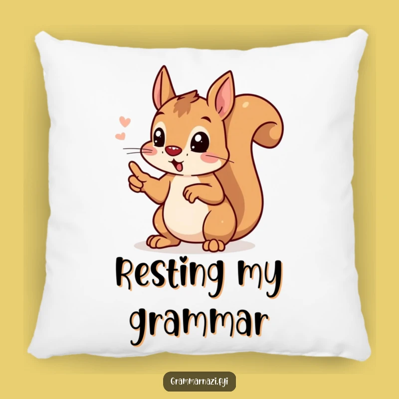 Funny Grammar Squirrel Pillow: Comfy & Hilarious Accent for Writers
