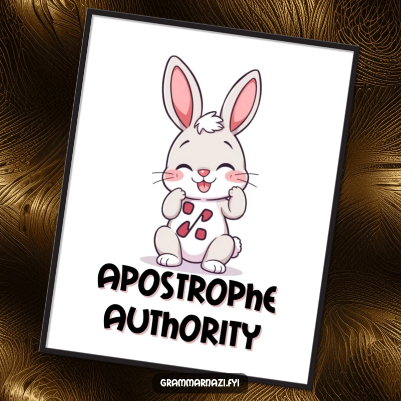 Funny Digital Art Print: A giggling bunny perfectly adjusts a straight apostrophe, a downloadable piece celebrating grammar.