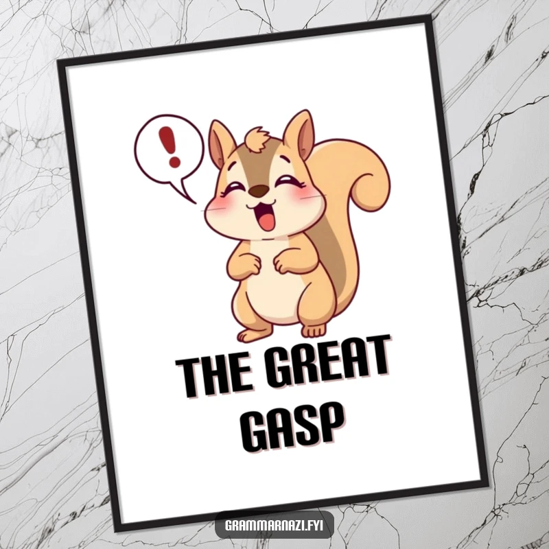 Funny happy squirrel digital art print showing a dramatic gasp and exclamation point, offering instant humorous expression and flair.