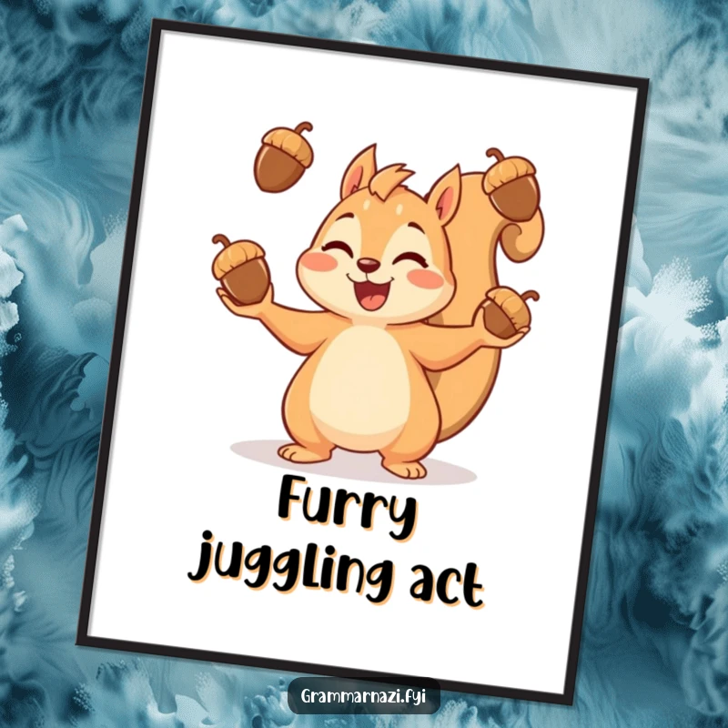 Funny digital art print of a happy squirrel skillfully juggling a pile of acorns, radiating pure delight and energy.