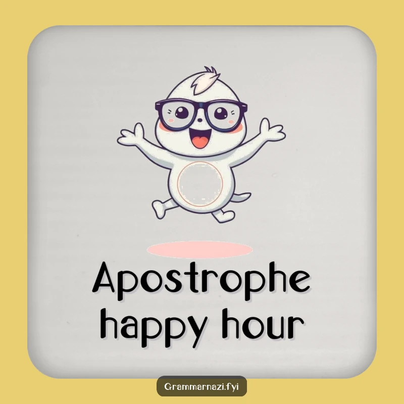 Funny Grammar Coaster: Apostrophe Dance - Protects Surfaces, Funny Gift for Hosts