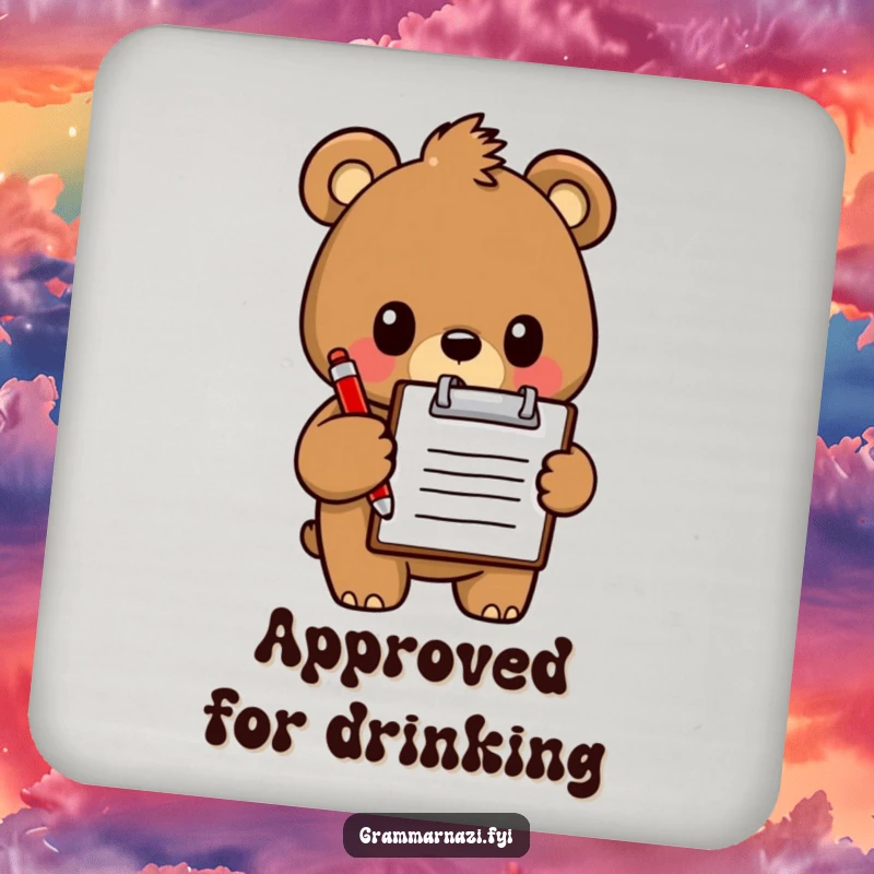 Funny Coaster: A determined bear holding a clipboard and red pen, a humorous accessory for any table.