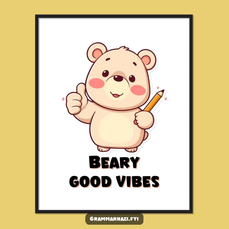 Funny Bear Thumbs Up Poster: Inspire Your Space with Pencil-Powered Positivity