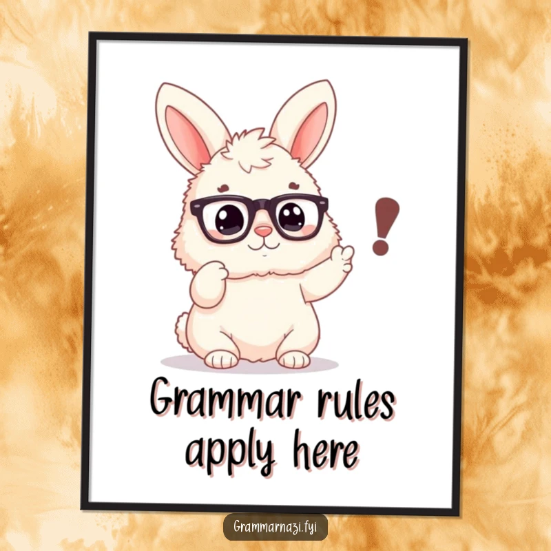 Funny poster of a fluffy bunny with spectacles, emphatically pointing at a misplaced comma, a humorous piece of grammar art.