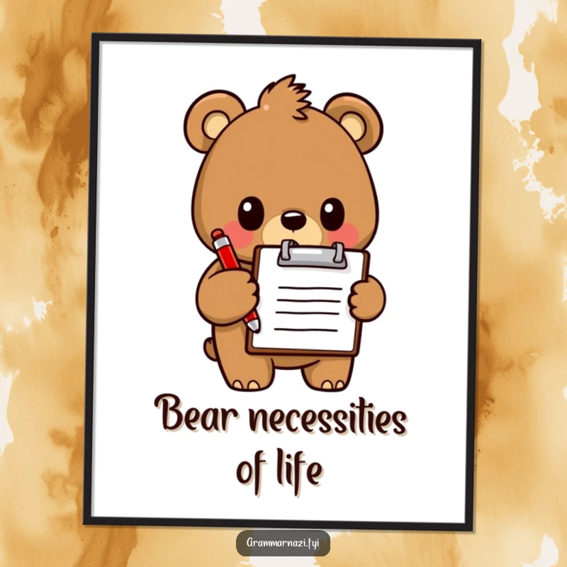 Funny Free Printable Wall Art: A determined bear with a clipboard and red pen, overseeing the scene.