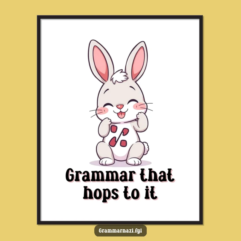 Funny Free Printable Wall Art: Bunny Grammar Poster, Perfect Downloadable Decor