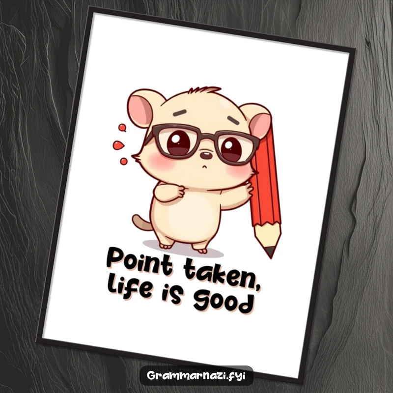 Funny Free Printable Wall Art: A small, determined creature with spectacles points emphatically at a floating, red pencil.