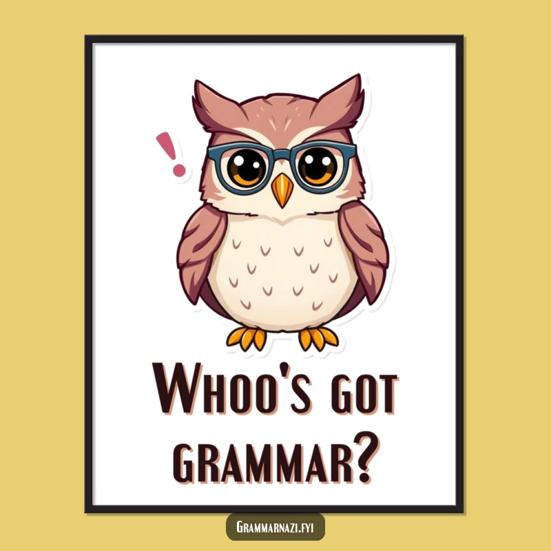 Funny Free Printable Wall Art: Owl's Apostrophe - Scholarly & Whimsical Decor