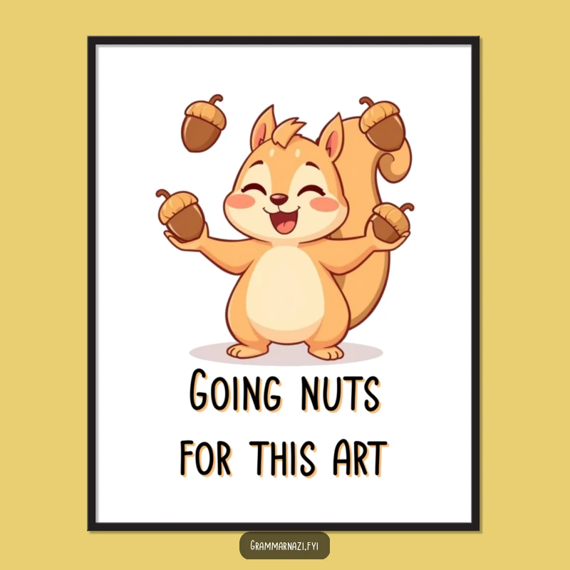 Free Printable Wall Art: Cheerful Squirrel Juggling Acorns Funny Downloadable Decor for Your Home