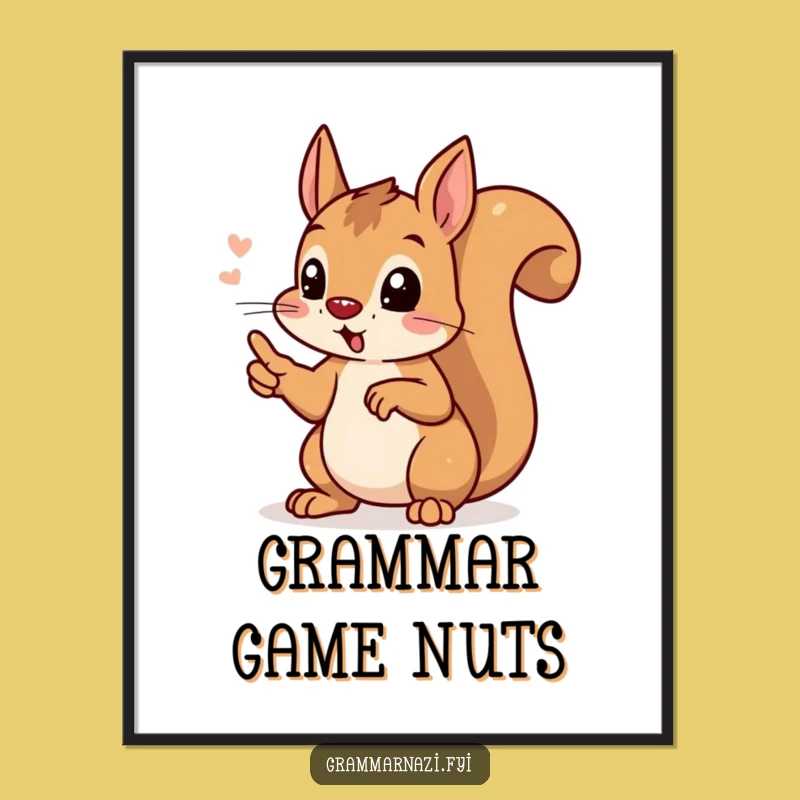 Free Printable Squirrel Wall Art: Funny Grammar Squirrel Decor Download