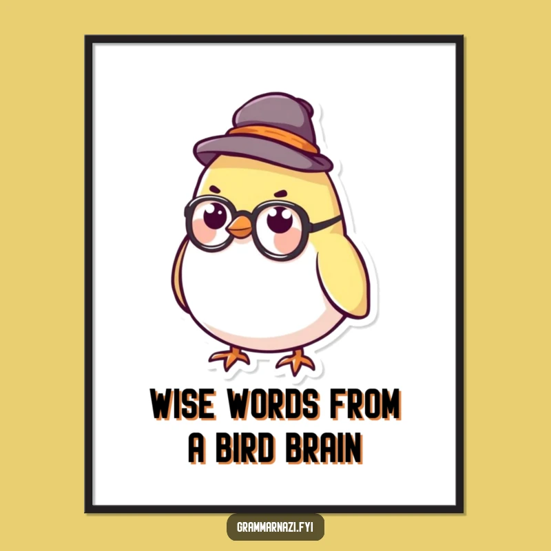 Stern Bird Scholar Free Printable Wall Art, Humorous Downloadable Decor Gift