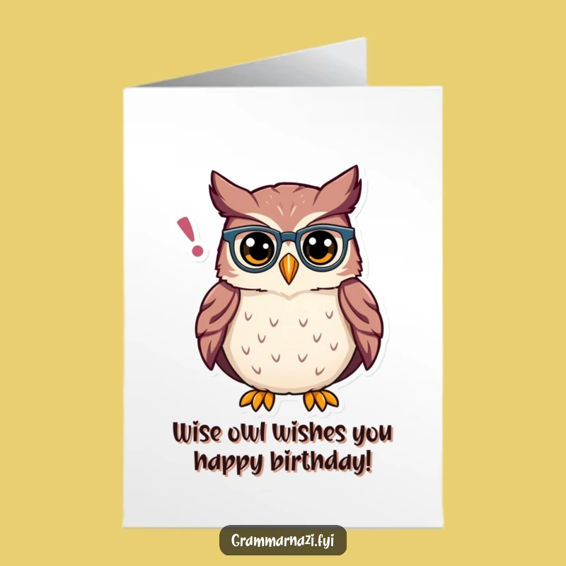 Funny Free Printable Birthday Card: Owl's Apostrophe - Clever Downloadable Humor