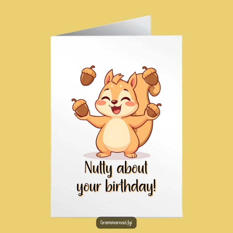 Free Printable Birthday Card: Cheerful Squirrel Juggling Acorns Funny Downloadable Gift