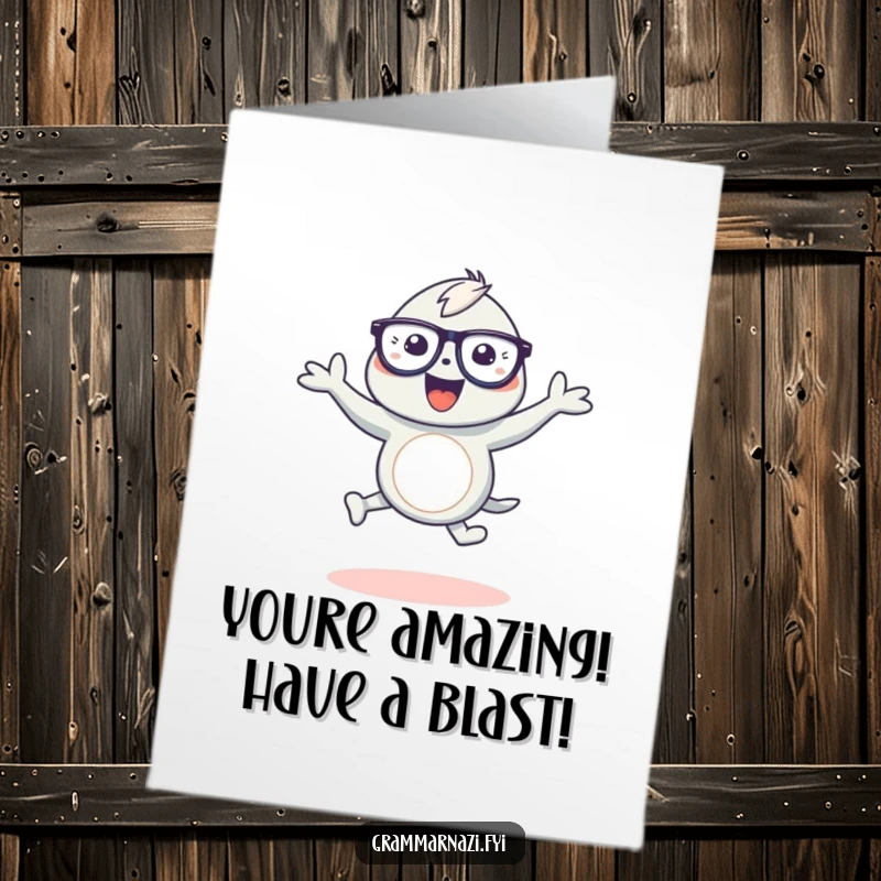 Funny Free Printable Birthday Card: A gleeful creature with glasses dances happily around a stylish apostrophe.