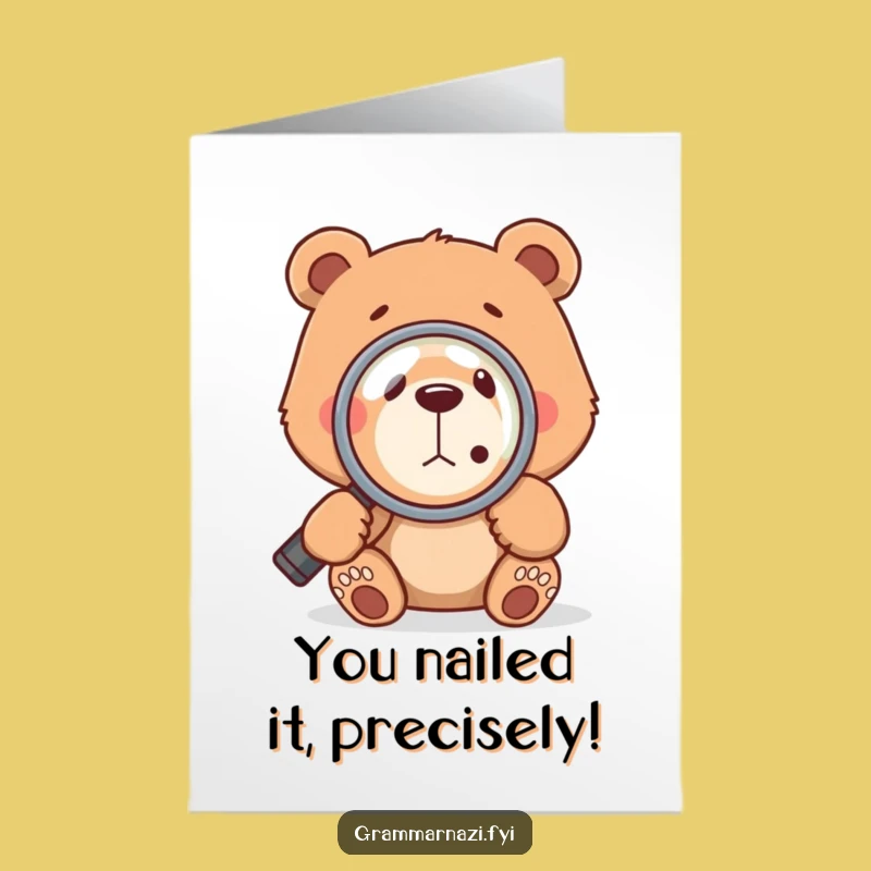 Free Printable Congratulations Card: Bear Inspecting Comma - Funny Downloadable Achievement Gift