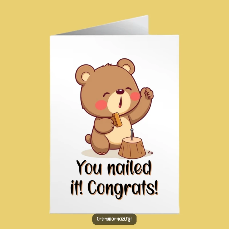 Free Printable Congratulations Card: Determined Bear Hammers Success, Downloadable Gift