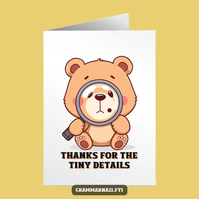 Free Printable Thank You Card: Bear Examining Comma - Humorous Downloadable Appreciation Gift