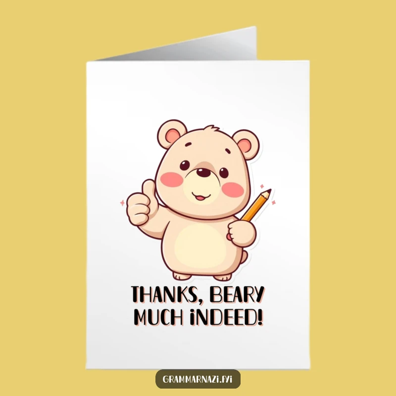 Free Printable Thank You Card: Bear Thumbs Up Pencil Funny Downloadable Gift of Thanks