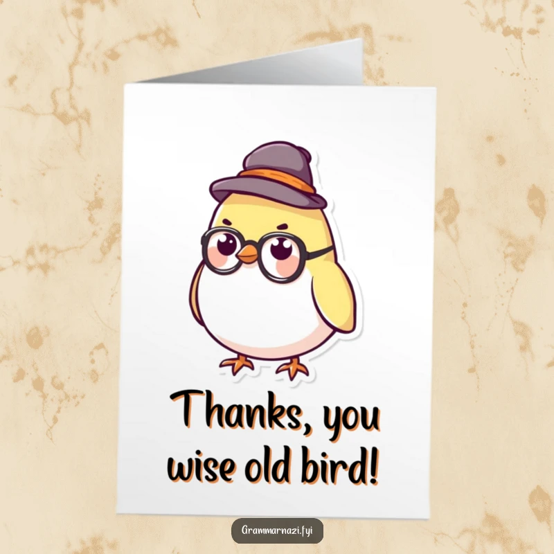 Funny free printable thank you card: small round bird character with a stern hat and glasses, offering formal thanks.