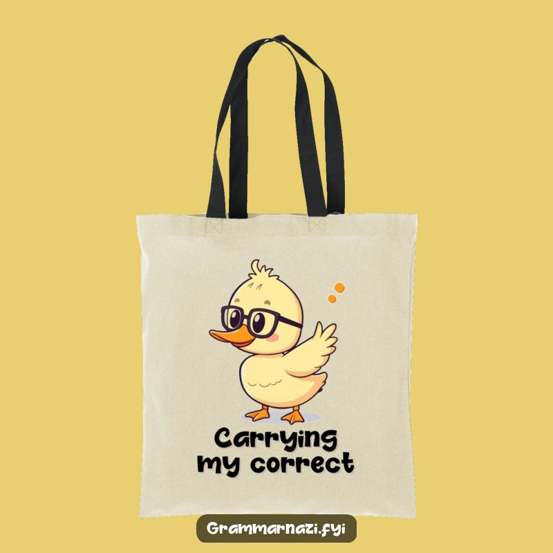 Funny Grammar Duck Tote Bag: Carry Your Books and Your Brilliance