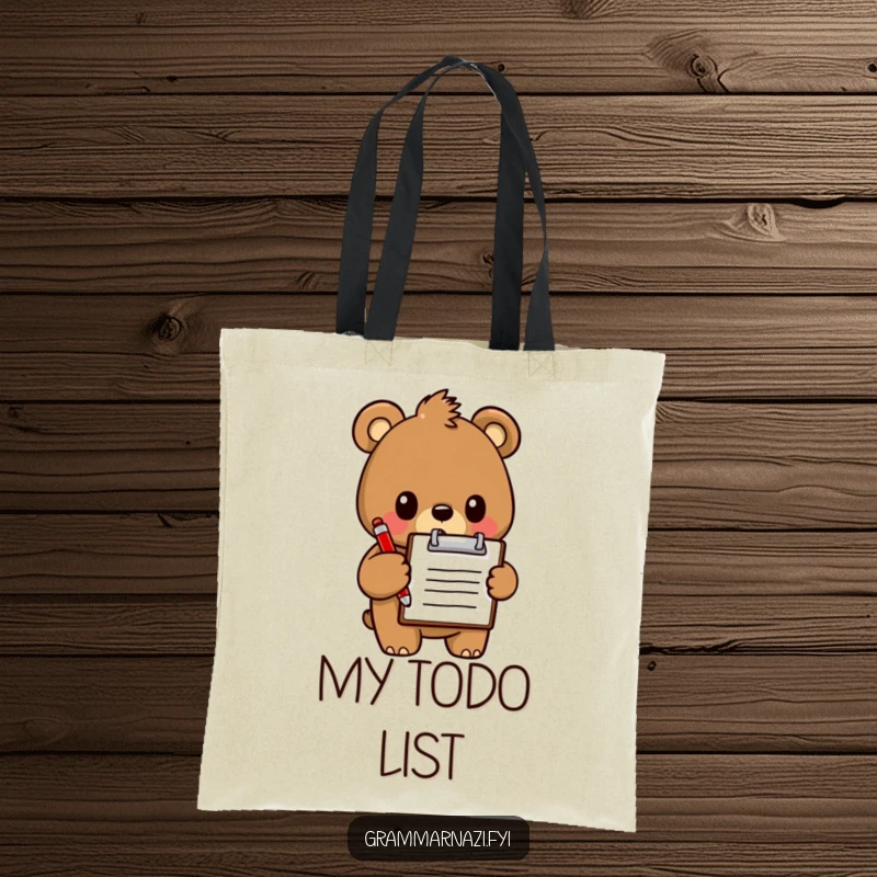 Funny Tote Bag: A determined bear holding a clipboard and red pen, ready for errands or important tasks.
